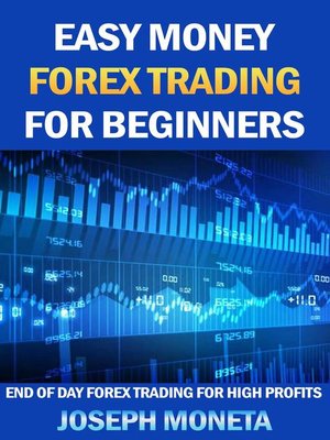 cover image of Easy Money Forex Trading for Beginners